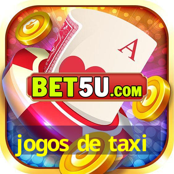 jogos de taxi